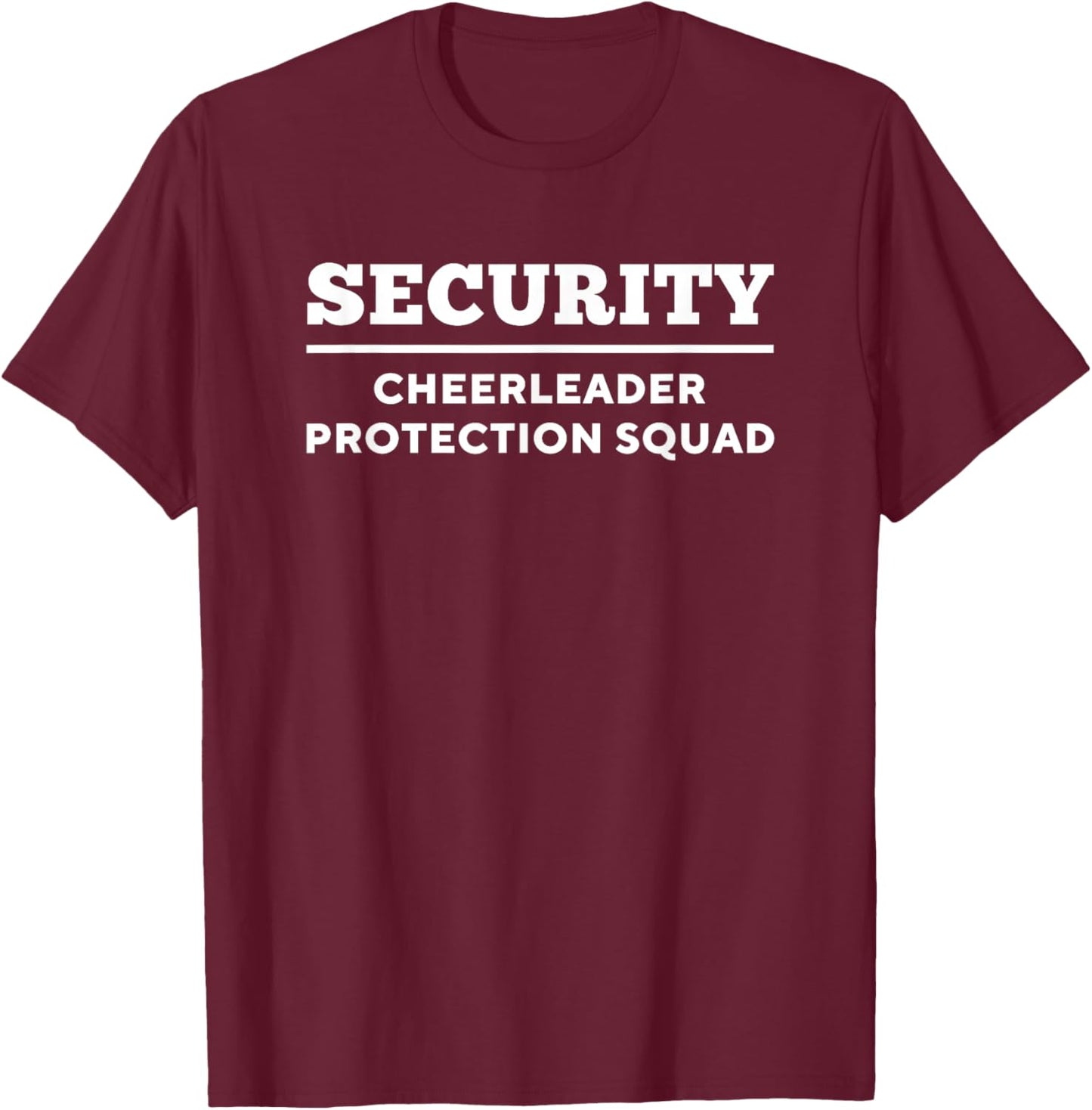 Cheer Bro Cheerleader Brother Security T-Shirt - T-Shirt | Maroon