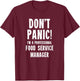 Kitchen Staff & Gifts Food Service Manager T-Shirt - T-Shirt | Maroon