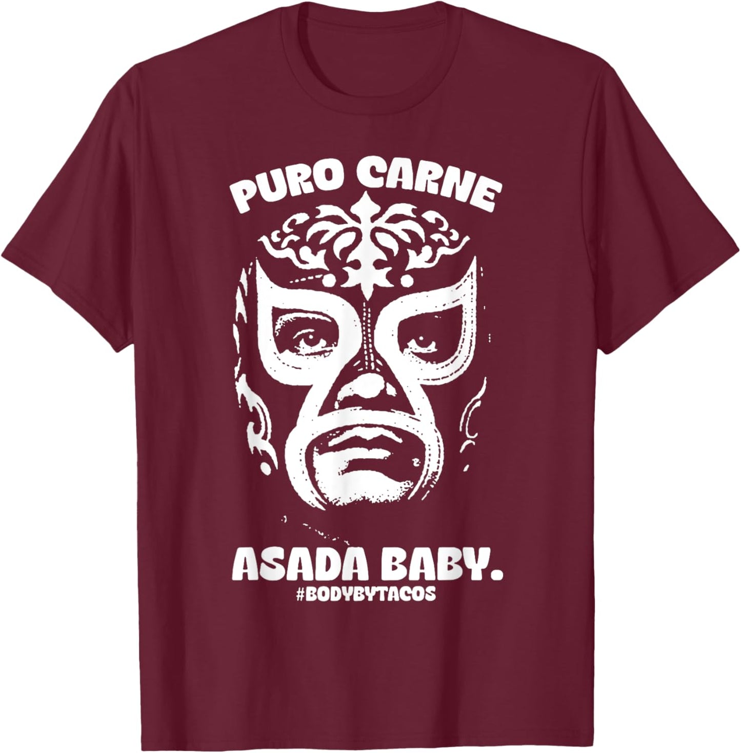 Puro Carne Asada Baby T-Shirt - T-Shirt | Maroon