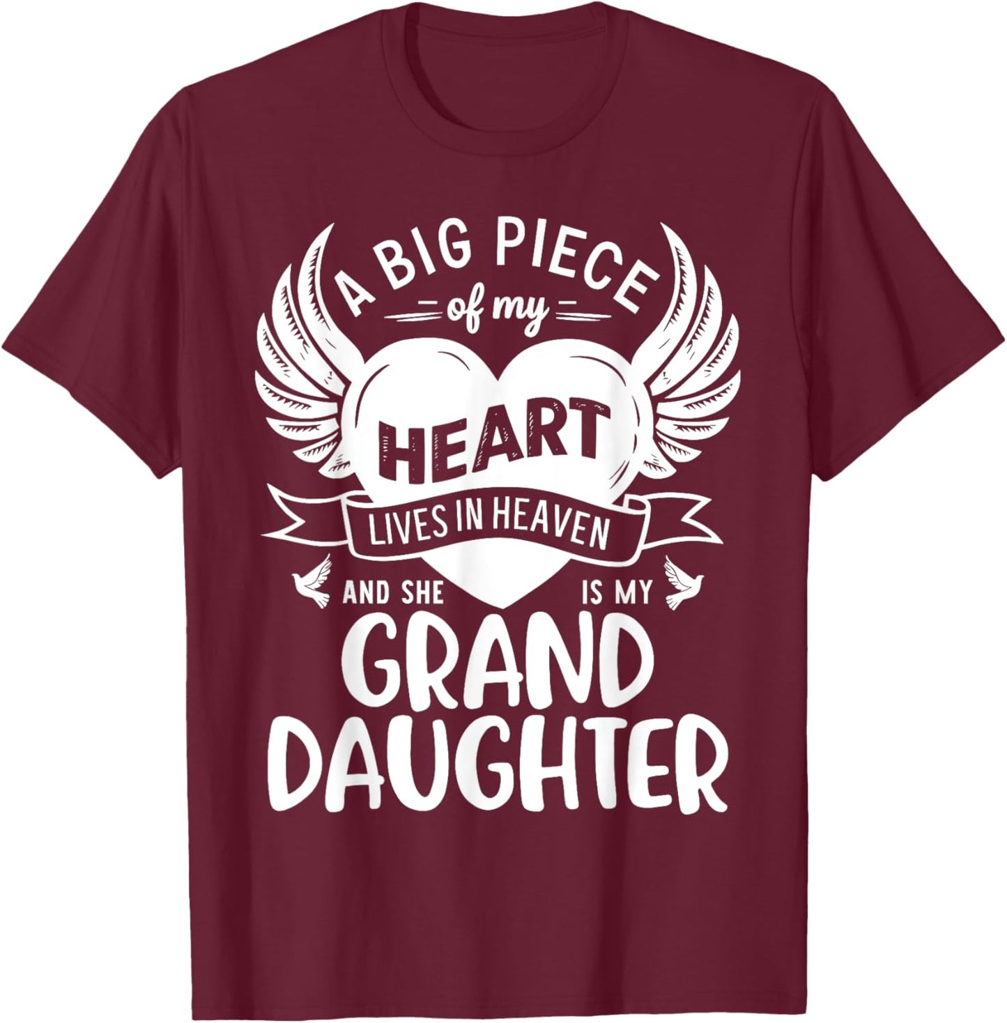 My Heart Lives In Heaven And She Is My Granddaughter Grandma T-Shirt - T-Shirt | Maroon