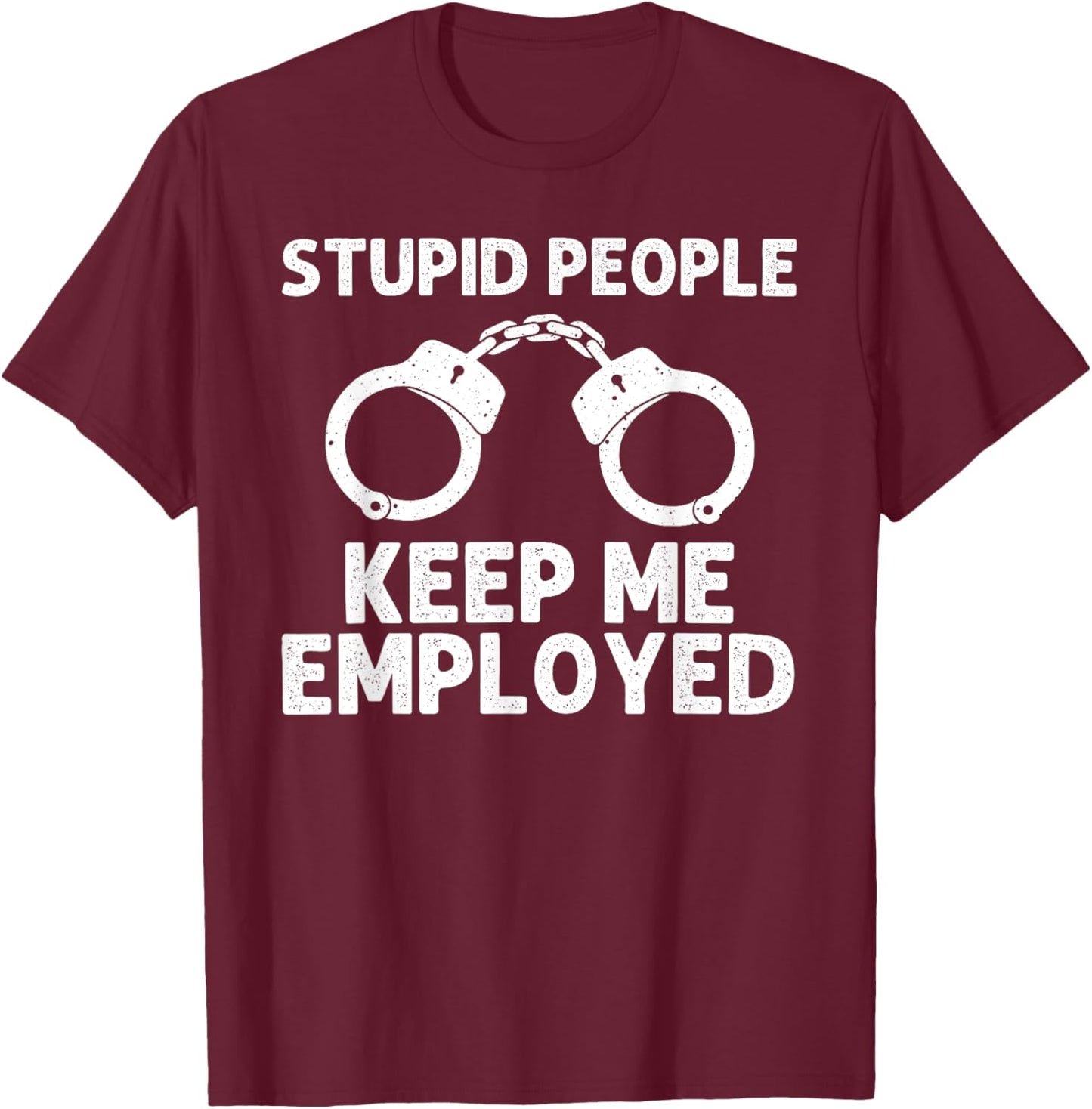 Funny Cop Design Women Police Officer Policeman Cop T-Shirt - T-Shirt | Maroon
