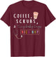 NICU NNP Neonatal Nurse Practitioner Coffee Scrubs Rainbow T-Shirt - T-Shirt | Maroon