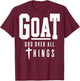 ON Back Goat God Over All Things Faith Christian Aesthetic T-Shirt - T-Shirt | Maroon
