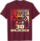 30th Birthday Level 30 Unlocked Gamer 30 Year Old T-Shirt - T-Shirt | Maroon