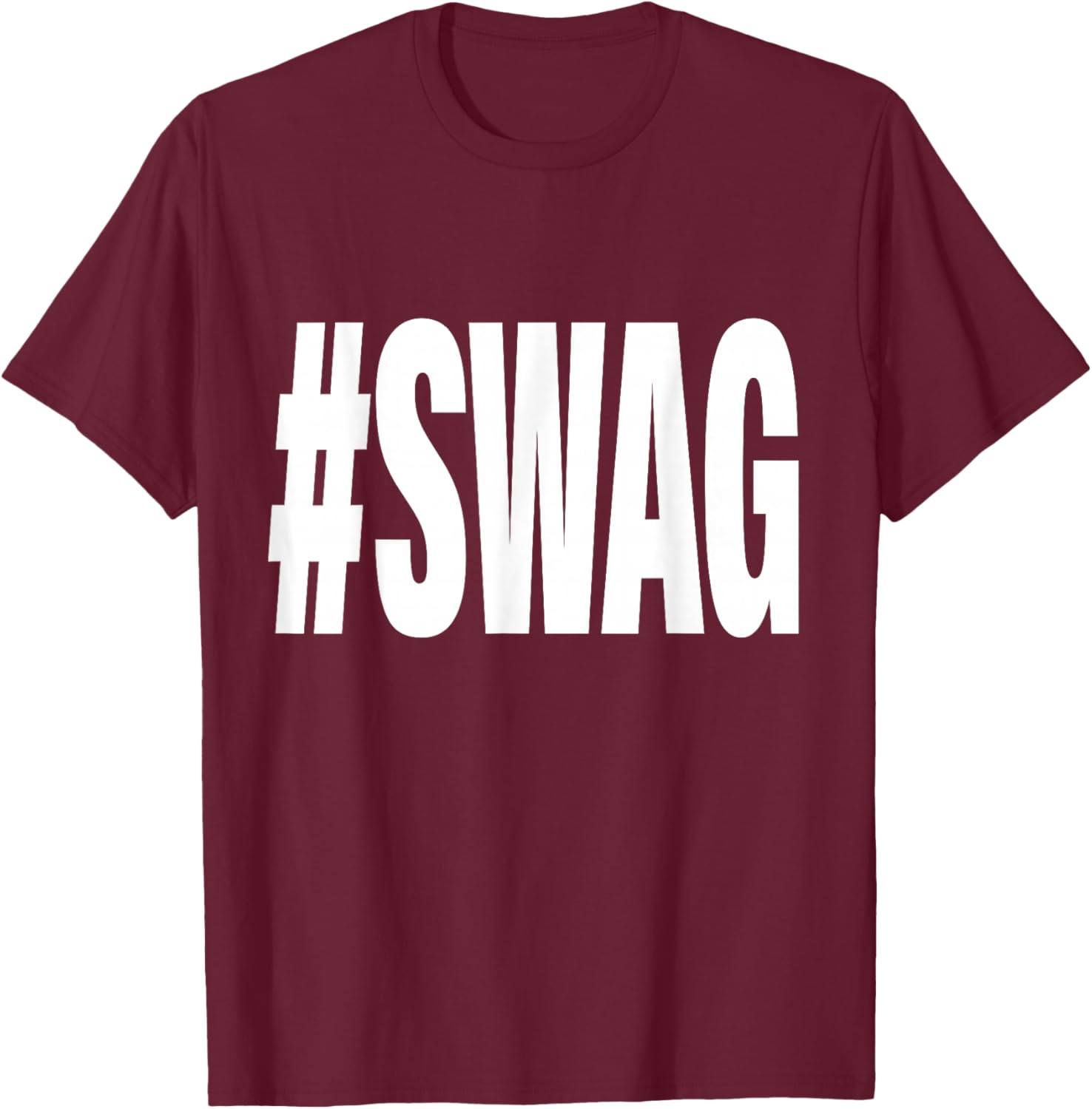 Hashtag Swag T-Shirt - T-Shirt | Maroon