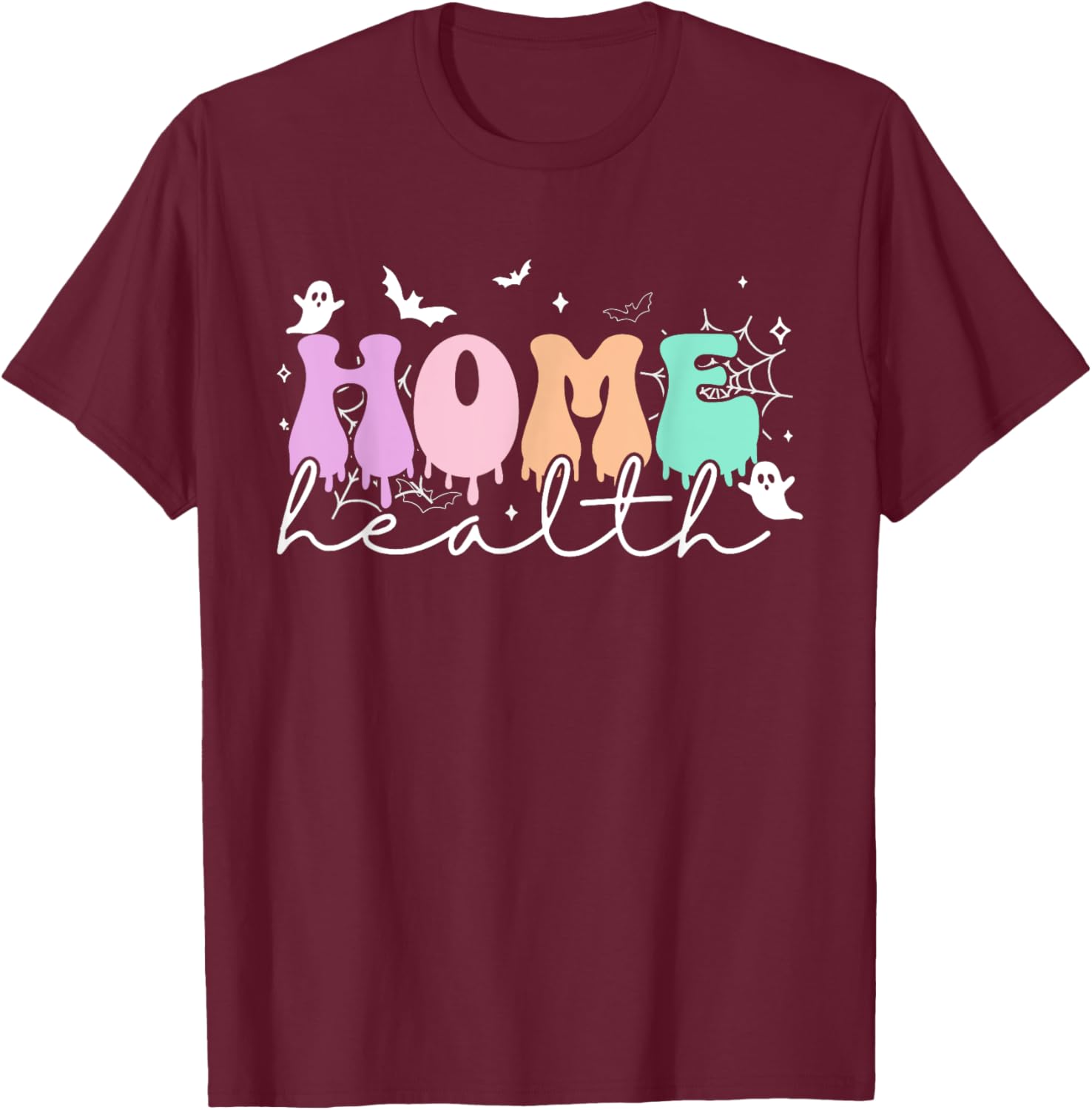 Home Health Aid Halloween Home Health Nurse Healthcare Aide T-Shirt - T-Shirt | Maroon