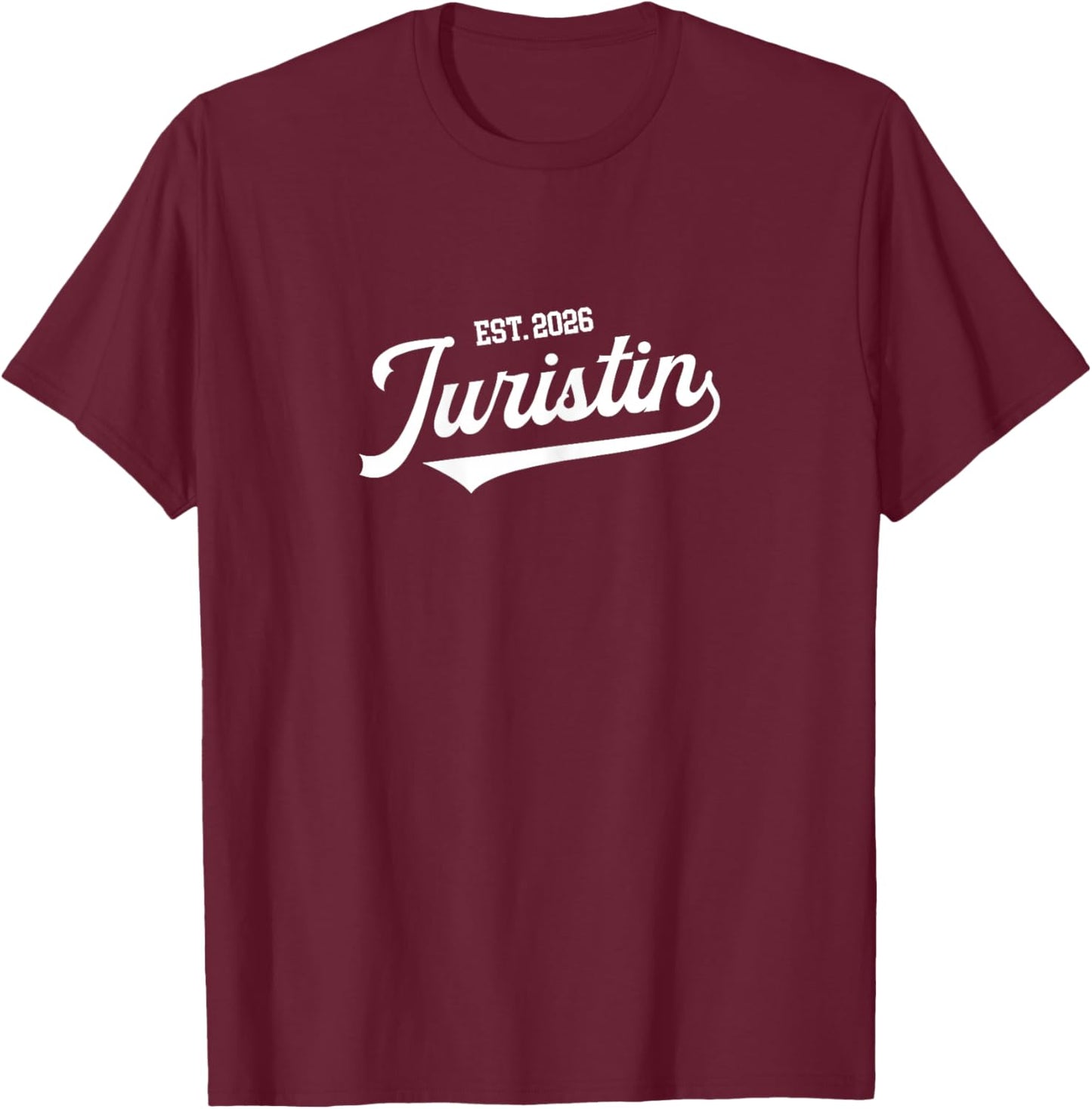 Juristen Jurastudentin Jura Examen bestanden 2026 Juristin T-Shirt - T-Shirt | Maroon