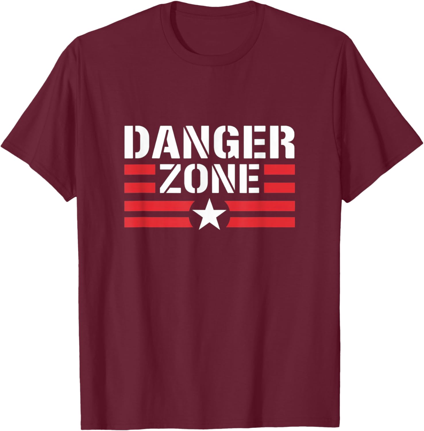 Danger Zone Graphic Novelty Design T-Shirt - T-Shirt | Maroon