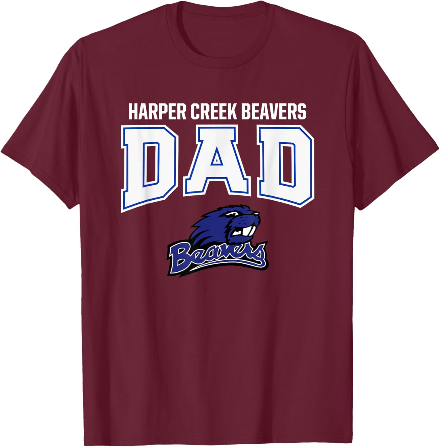 Harper Creek Beavers Logo Dad HS T-Shirt - T-Shirt | Maroon