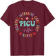 PICU Nurse Pediatric Intensive Care Unit Nurse Day Back Of T-Shirt - T-Shirt | Maroon