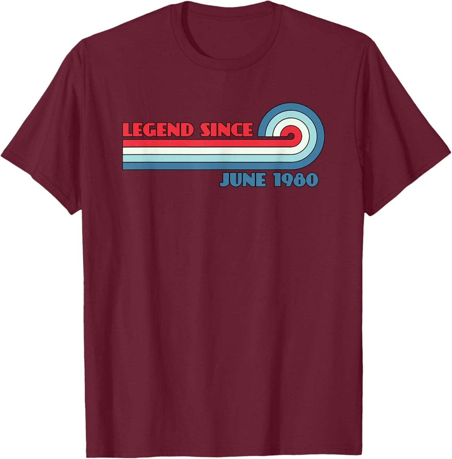 Legend Since June 1980 T-Shirt - T-Shirt | Maroon