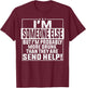 If Found Drunk Please Return To Friend I'm The Friend Funny T-Shirt - T-Shirt | Maroon