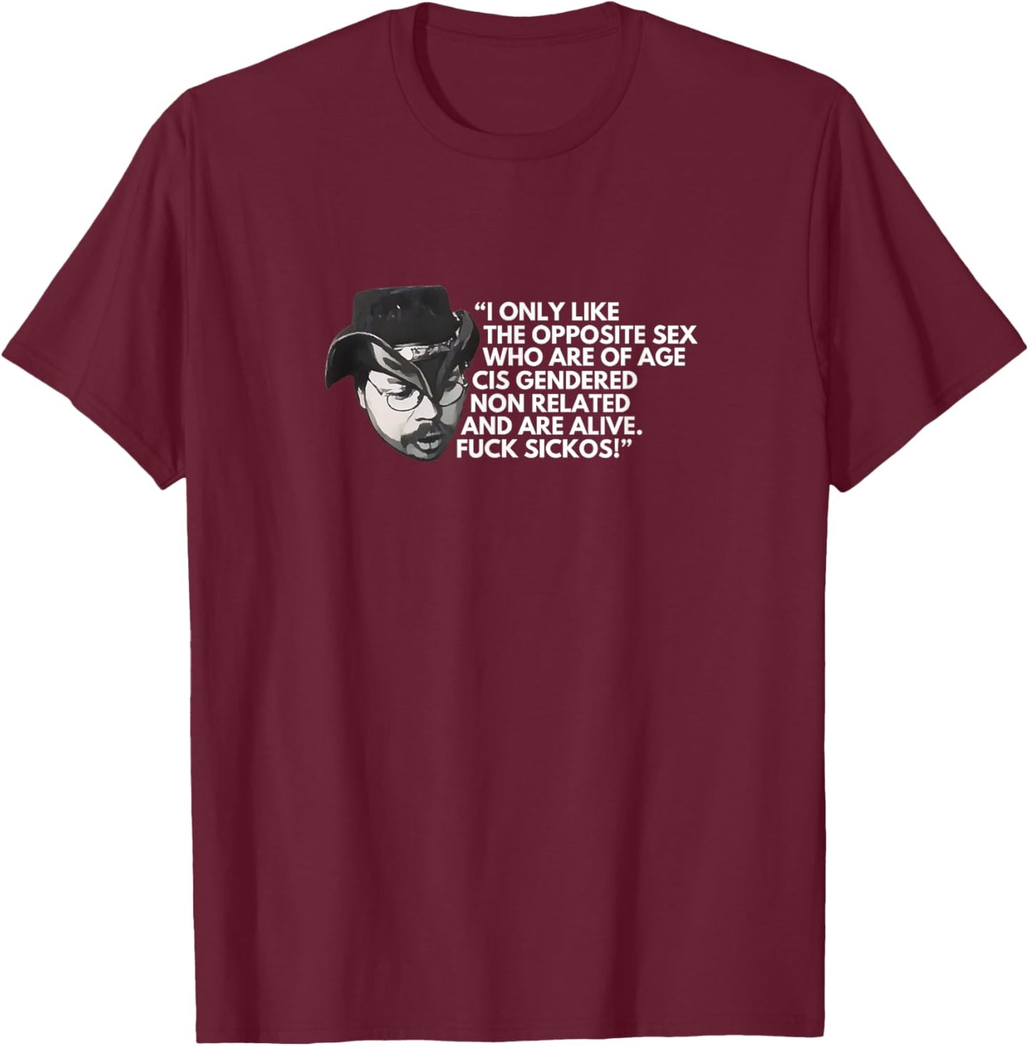 Fuck Sickos KingCobraJFS Boglim design T-Shirt - T-Shirt | Maroon