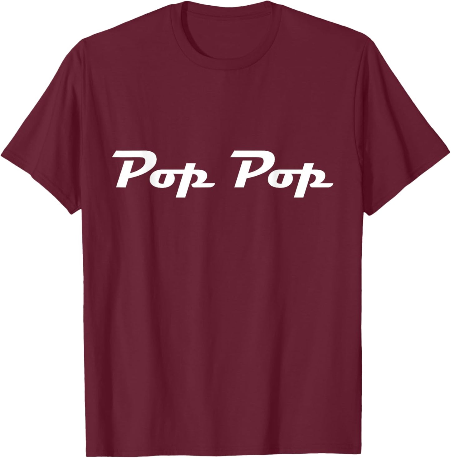 Pop-Pop Classic Retro Lettering Father's Day Grandpa T-Shirt - T-Shirt | Maroon