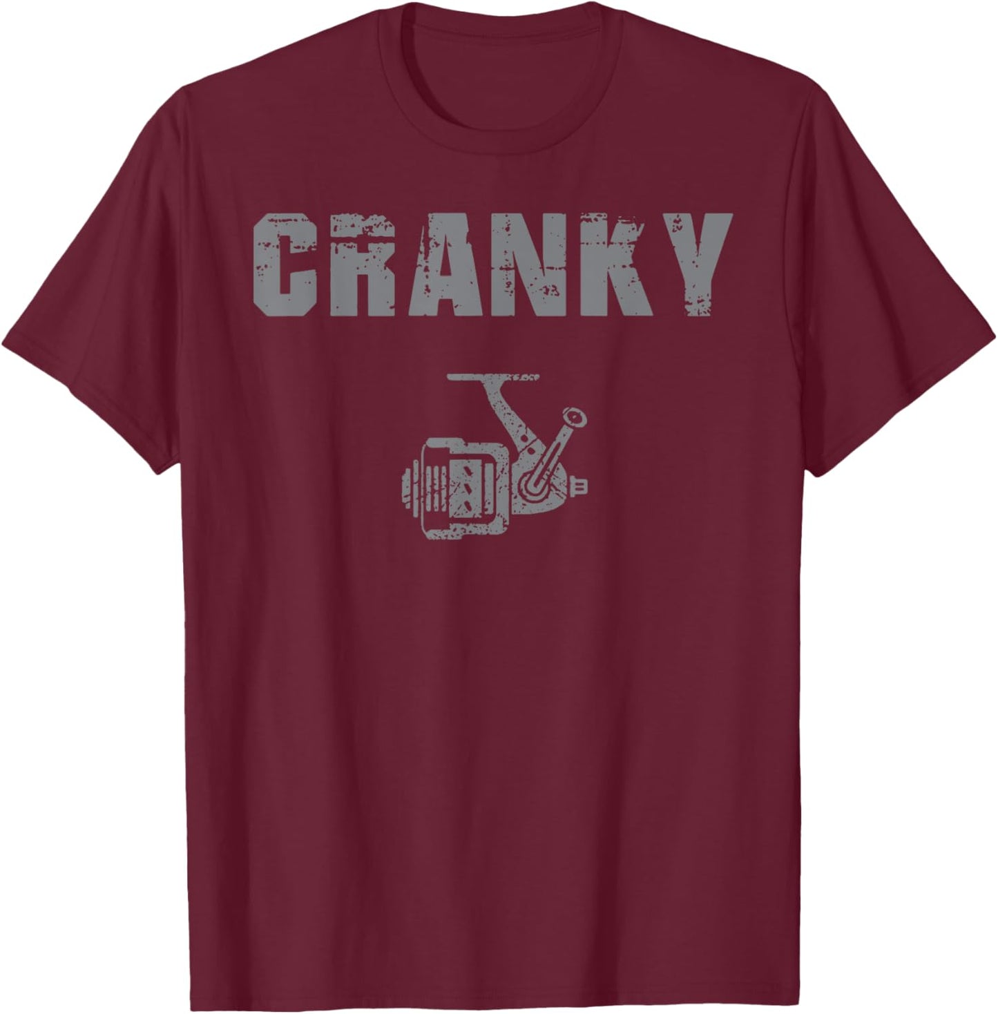 Funny Fishing , Cranky Fishing Reel Fishing T-Shirt - T-Shirt | Maroon