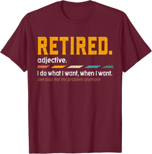 Retired Definition Retirement Definition Men T-Shirt - T-Shirt | Maroon