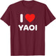 I Yaoi Anime Fan Love Heart Yaoi Romance T-Shirt - T-Shirt | Maroon