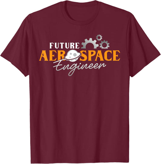Aerospace Engineering Future Aerospace Engineer T-Shirt - T-Shirt | Maroon
