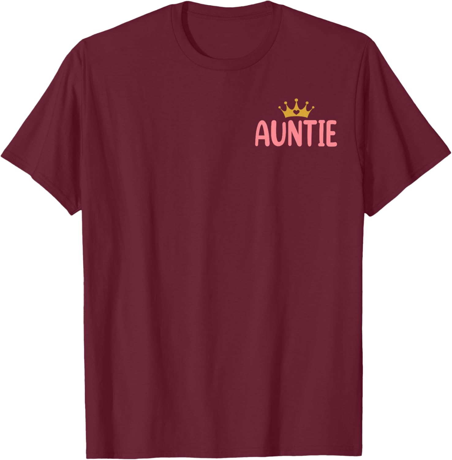 Auntie of The Birthday for Girl - 1st Birthday Princess Girl T-Shirt - T-Shirt | Maroon