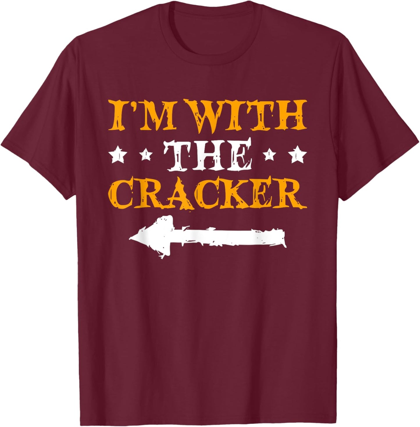I'm With The Cracker Funny Couple Halloween T-Shirt - T-Shirt | Maroon
