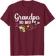 Grandpa To Bee Gender Reveal Pregnancy Announcement Grandpa T-Shirt - T-Shirt | Maroon