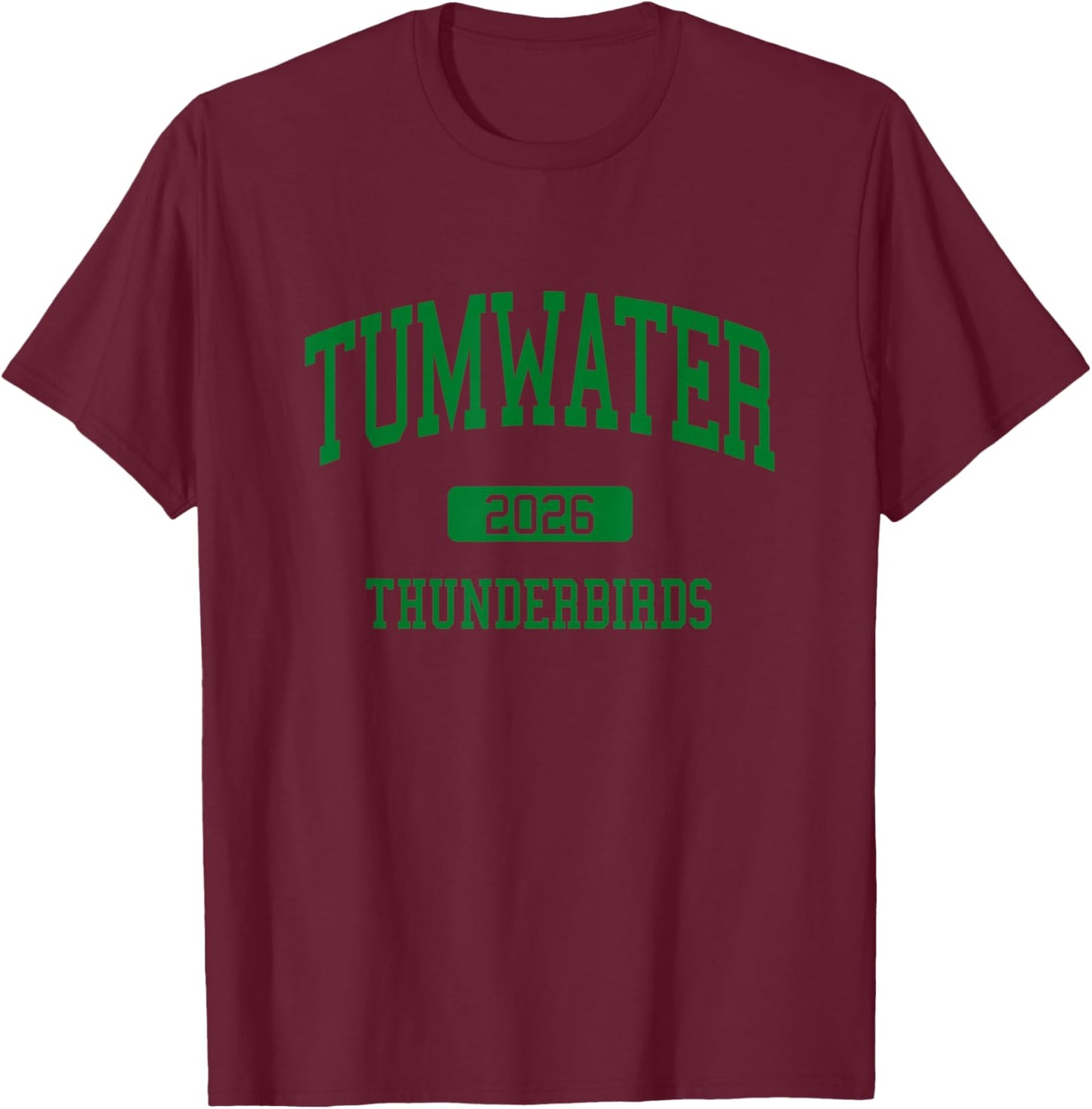 Tumwater High School Class of 2026 Tumwater WA T-Shirt - T-Shirt | Maroon