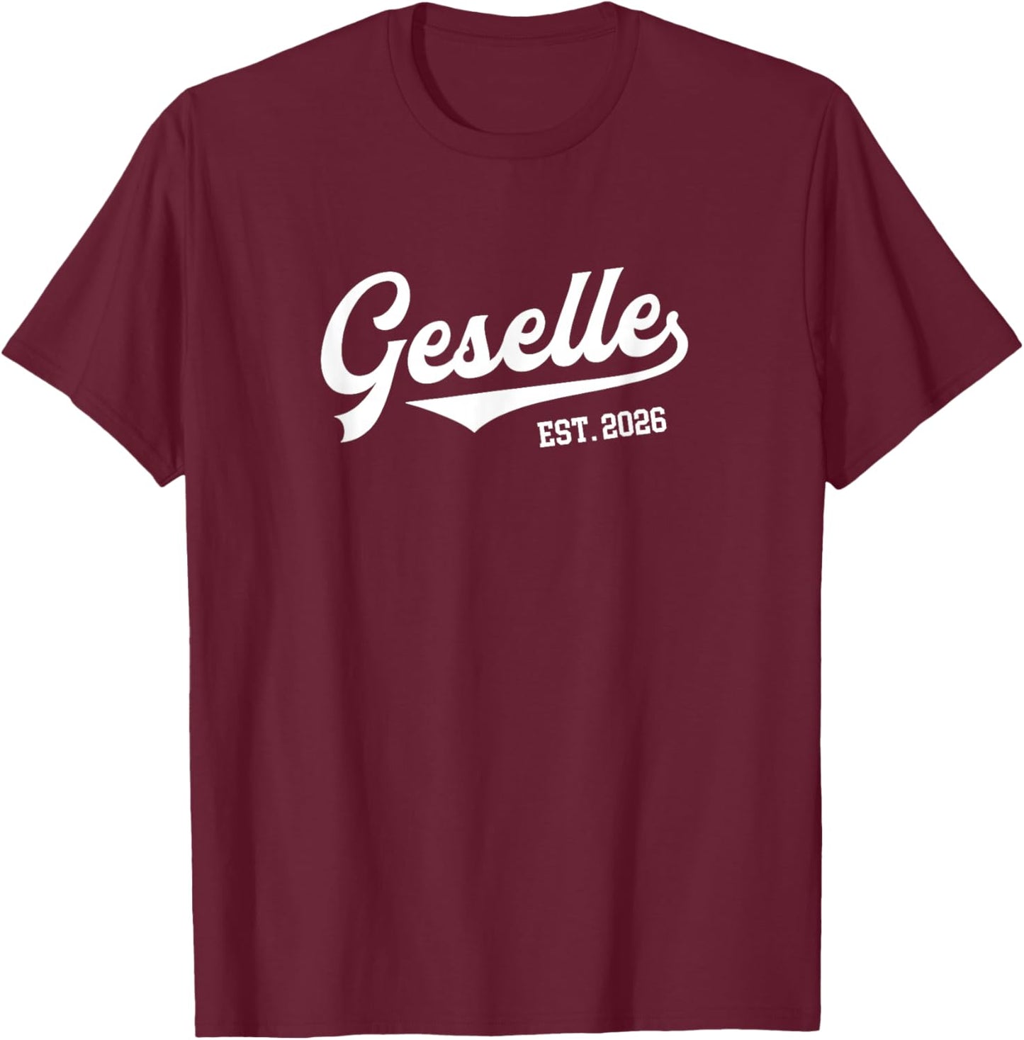 Geselle est. 2026 Exam Craft Training Passed T-Shirt - T-Shirt | Maroon