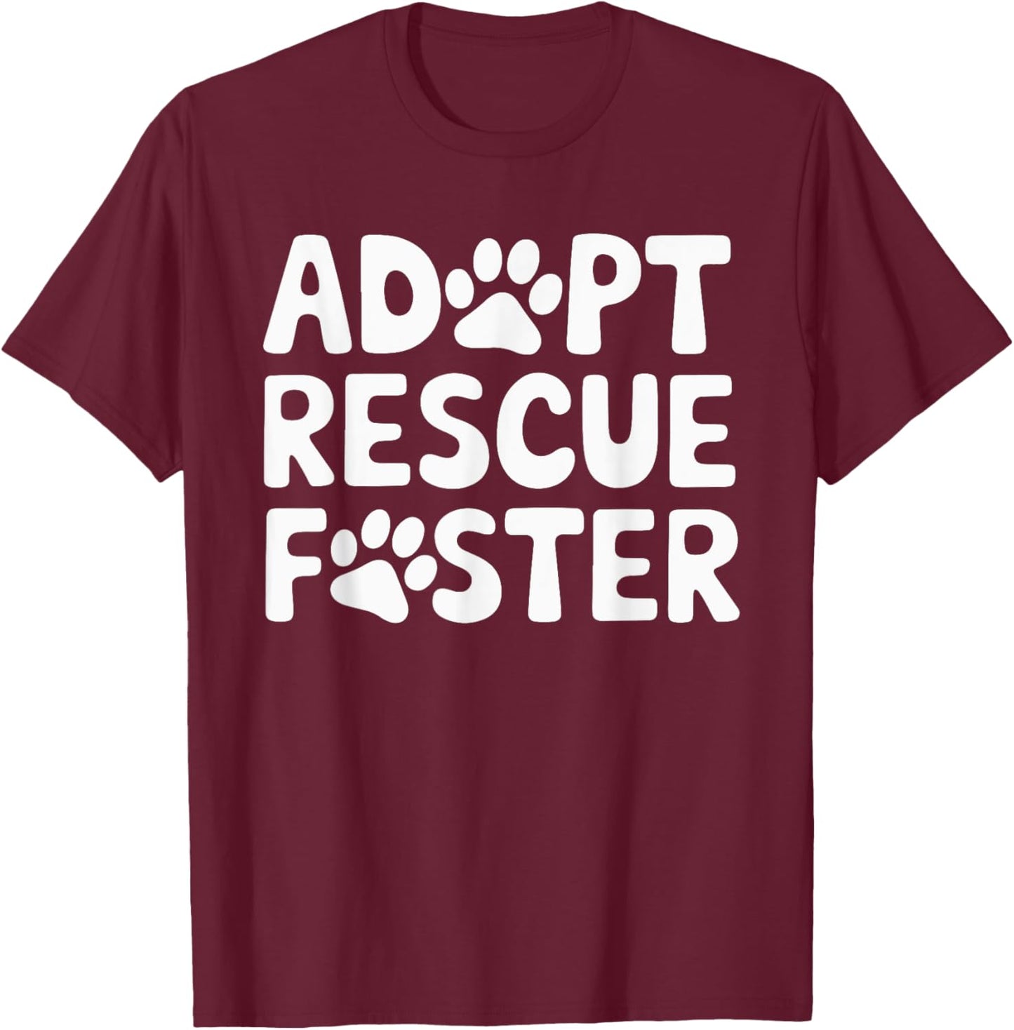 Adopt Rescue Foster T-Shirt - T-Shirt | Maroon