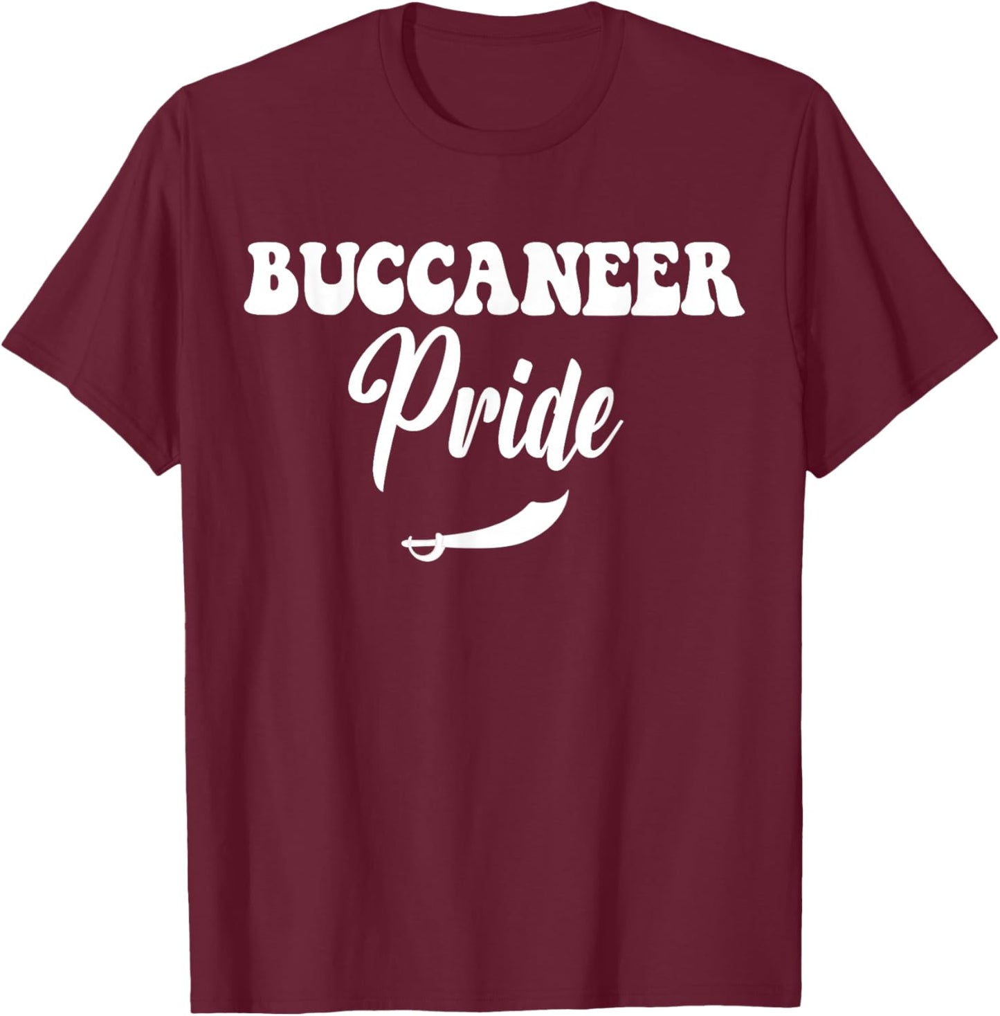 Buccaneer Pride High School Buccaneers Sports Team Bucs T-Shirt - T-Shirt | Maroon
