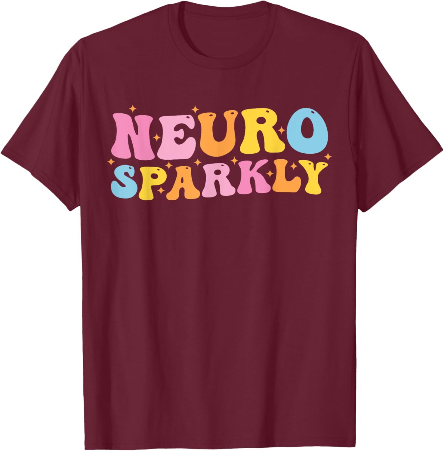 Neuro Sparkly NeuroDiversity Unicorn ADHD Awareness Groovy T-Shirt - T-Shirt | Maroon