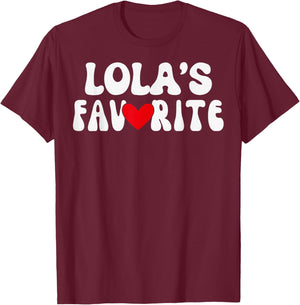 LOLA’S Favorite Funny Grandparent Grandchild Vintage Humor T-Shirt - T-Shirt | Maroon