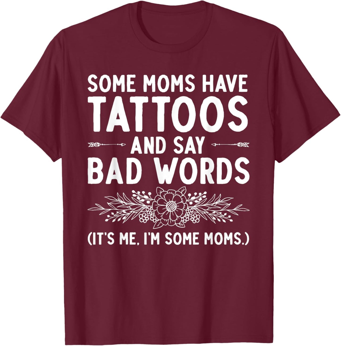 Funny Tattoo Design For Mom Women Tattoo Artist Tattoo Lover T-Shirt - T-Shirt | Maroon