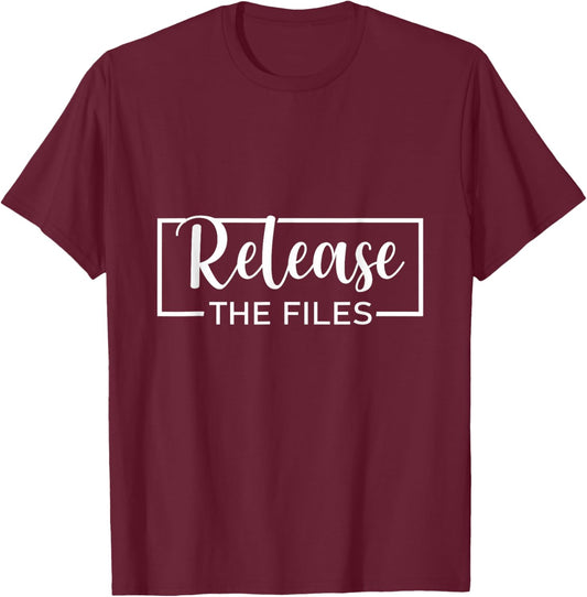 Release The Files Meme T-Shirt - T-Shirt | Maroon