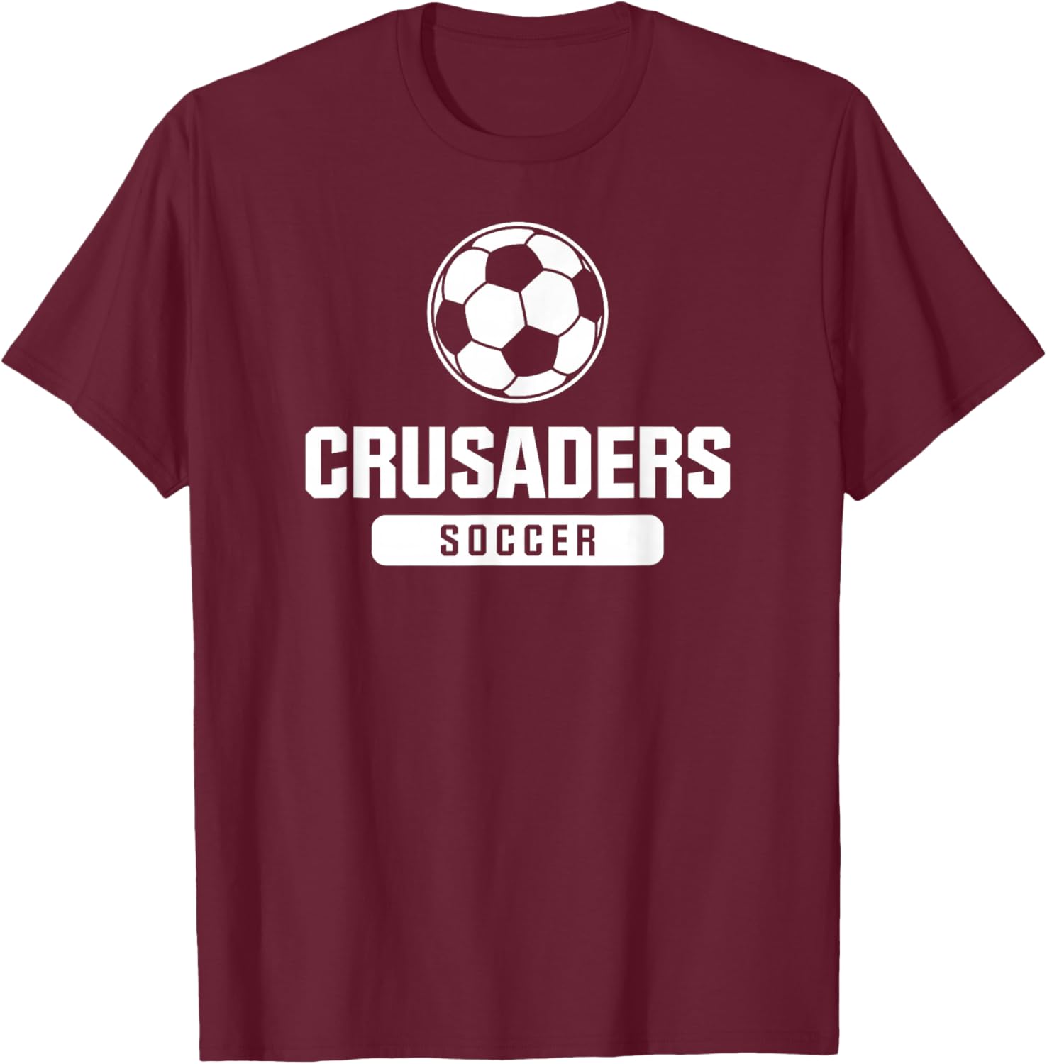 Crusaders Soccer for Elementary, Middle, and High Schools T-Shirt - T-Shirt | Maroon