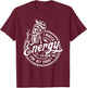 I Match Energy So How We Gon' Act Today Funny Saying T-Shirt - T-Shirt | Maroon