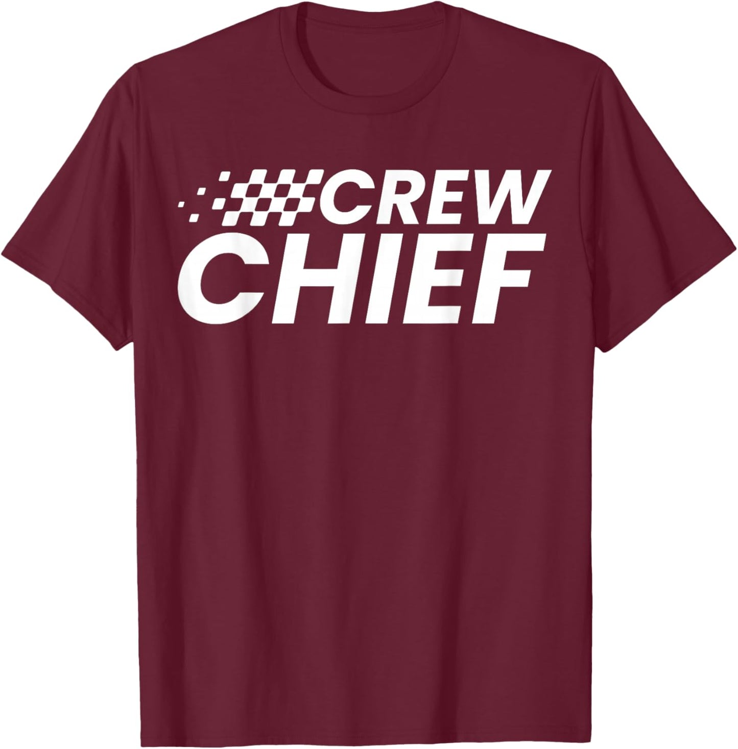 Crew Chief Pit Crew Racing Team Racer Car T-Shirt - T-Shirt | Maroon