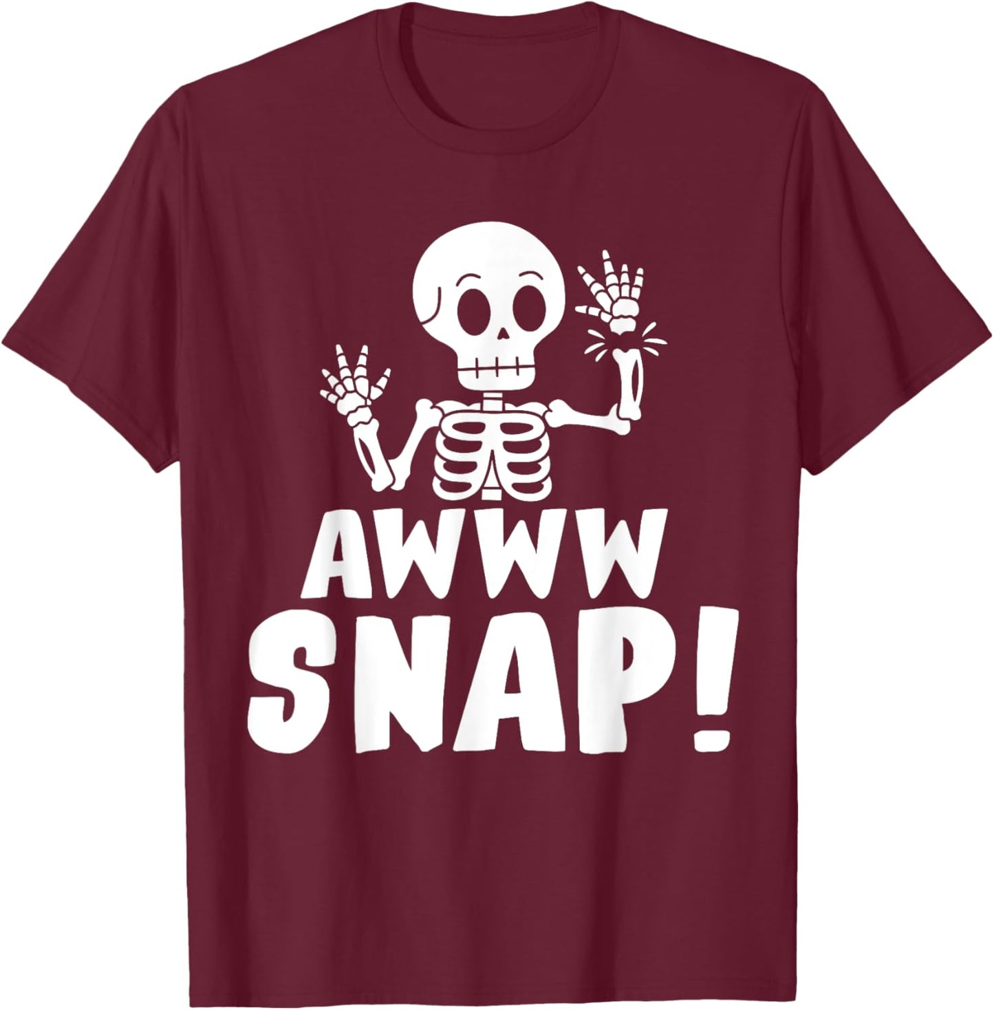 Skeleton Injury Wrist Surgery Recovery Aw Snap Broken Arm T-Shirt - T-Shirt | Maroon