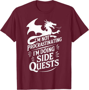 I'm Not Procrastinating I'm Doing Side Quests - RPG Gamer , Small, Black T-Shirt - T-Shirt | Maroon