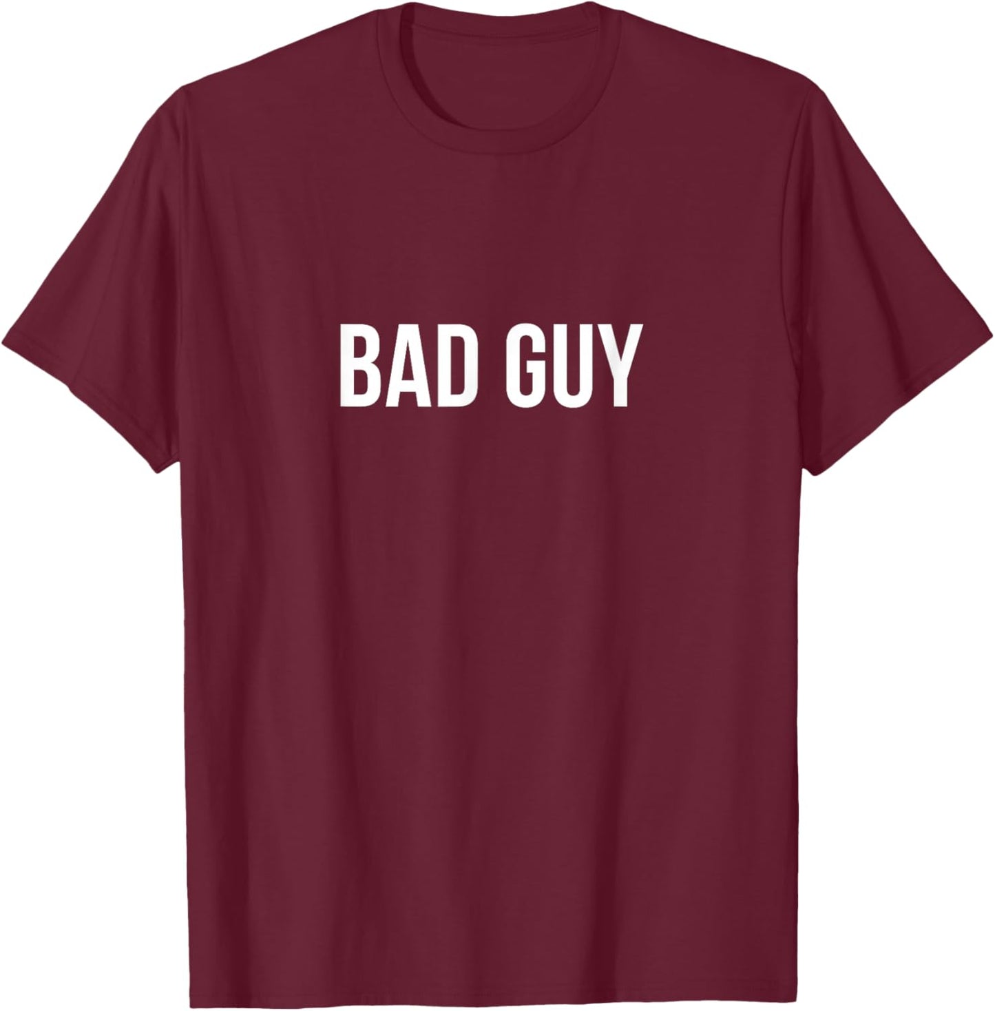 Bad Guy T-Shirt - T-Shirt | Maroon