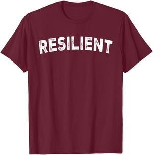 Resilient T-Shirt - T-Shirt | Maroon
