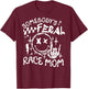 Somebody's Feral Race Mom T-Shirt - T-Shirt | Maroon