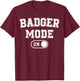 Badger Mode On Costume Funny Honey Seeker Gift Animal Lover T-Shirt - T-Shirt | Maroon
