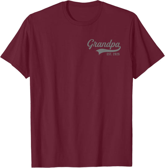 Grandpa Est 2025 Promoted To Grandpa 2025 New Grandpa T-Shirt - T-Shirt | Maroon