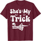 She's My Trick Skeleton Couples Matching Couple Halloween T-Shirt - T-Shirt | Maroon