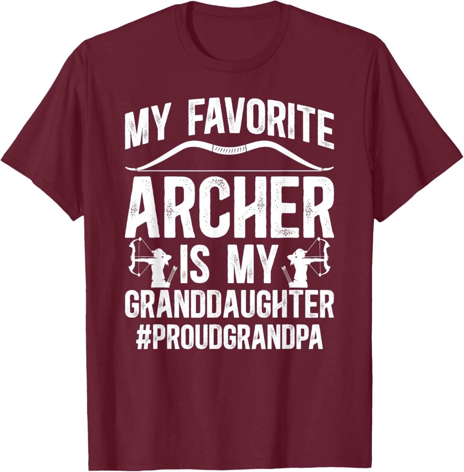 Favorite Archer Grandpa Archery Grandpa Archery Grandfather T-Shirt - T-Shirt | Maroon