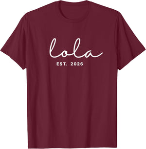 Lola est-2026 T-Shirt - T-Shirt | Maroon