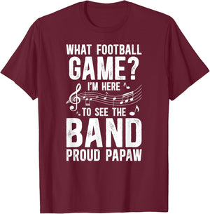 Proud Papaw Marching Band Papaw Grandpa T-Shirt - T-Shirt | Maroon