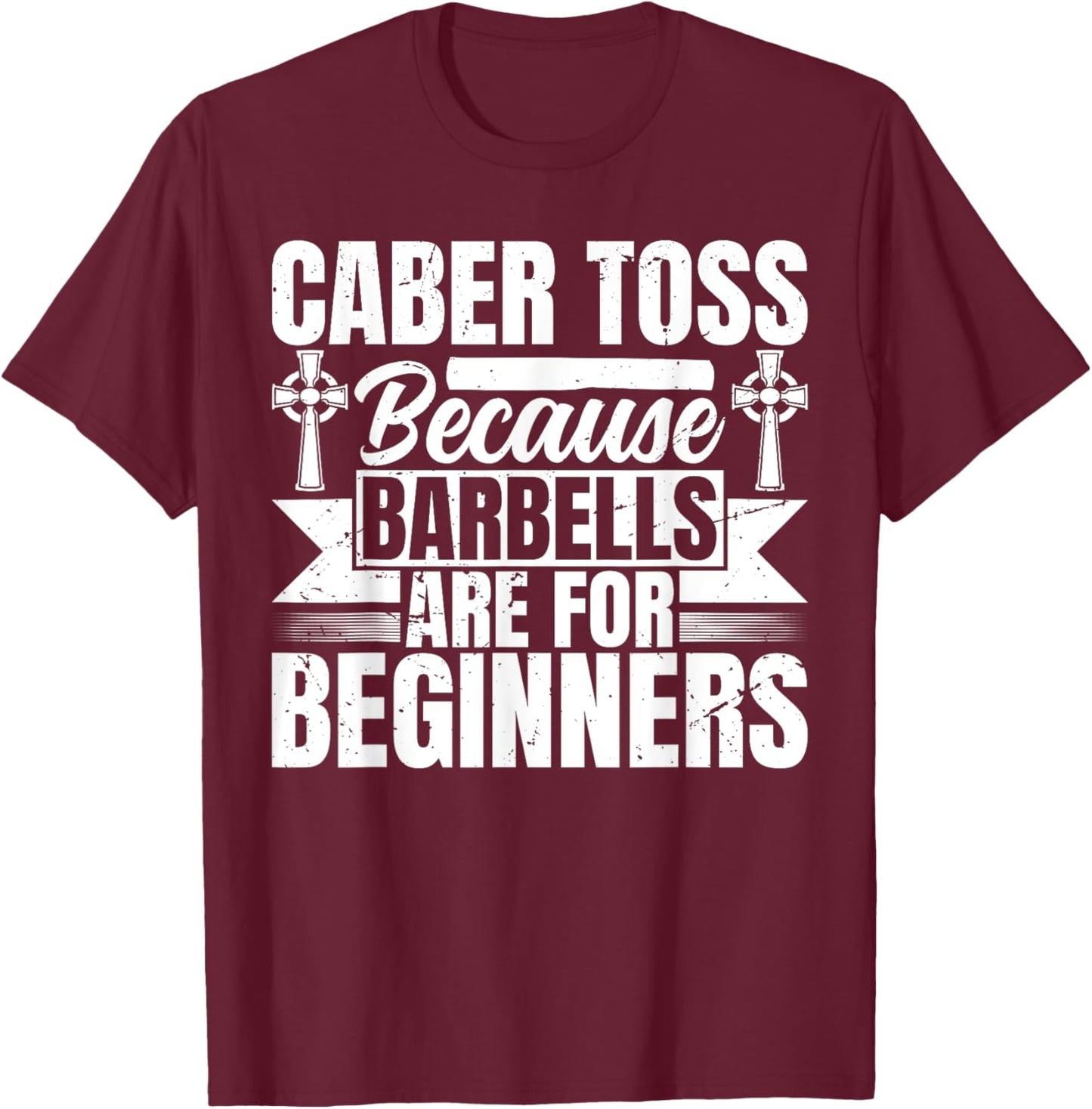 Caber Toss - Highland Games T-Shirt - T-Shirt | Maroon