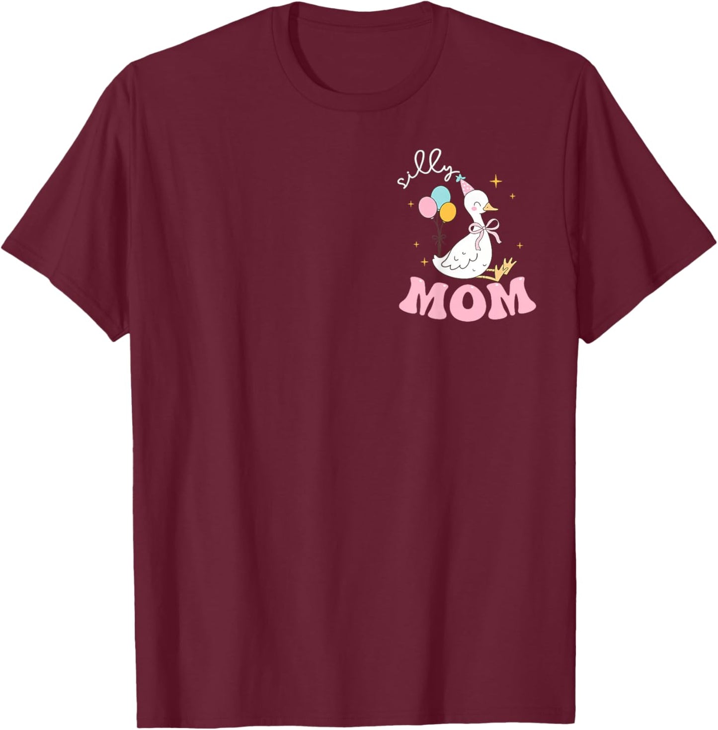 Mom of The Silly Goose First Birthday Girl Family Matching T-Shirt - T-Shirt | Maroon