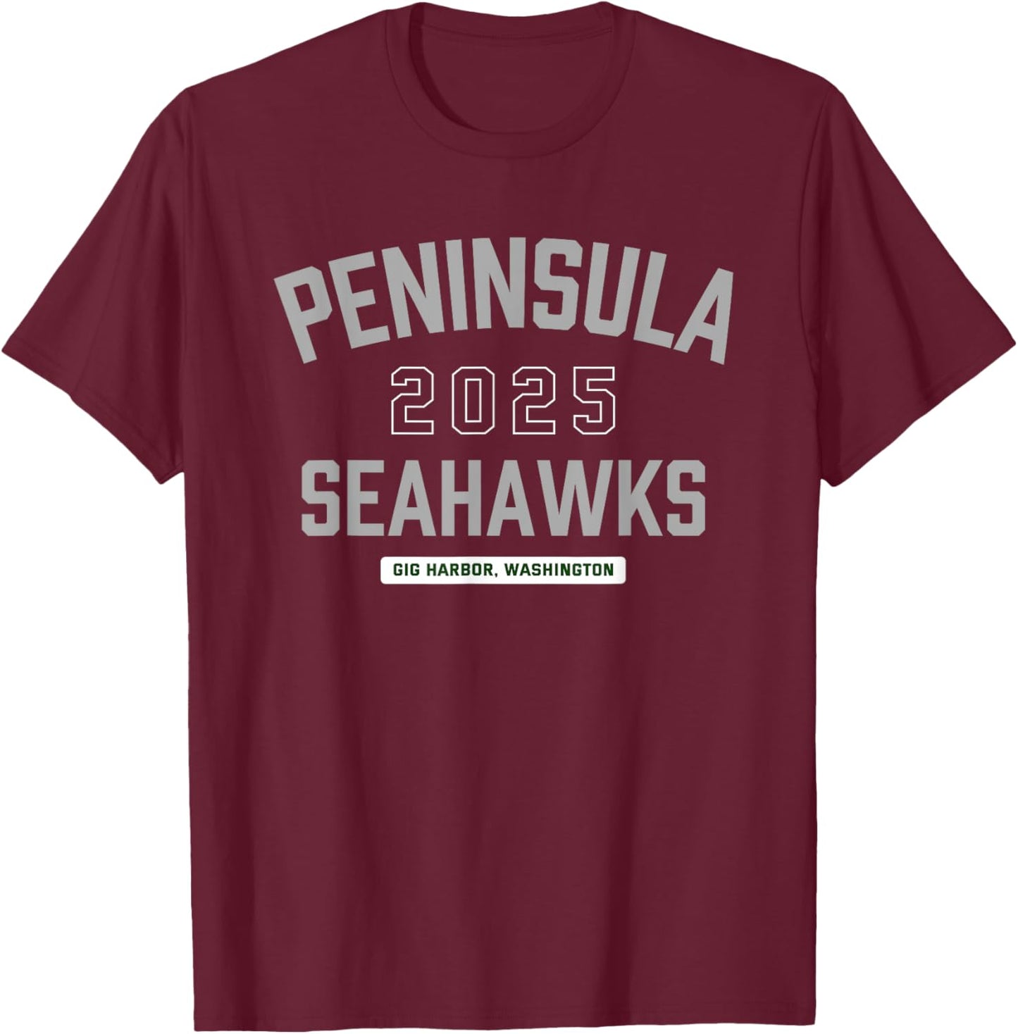 Peninsula Seahawks Gig Harbor, Washington 2025 T-Shirt - T-Shirt | Maroon